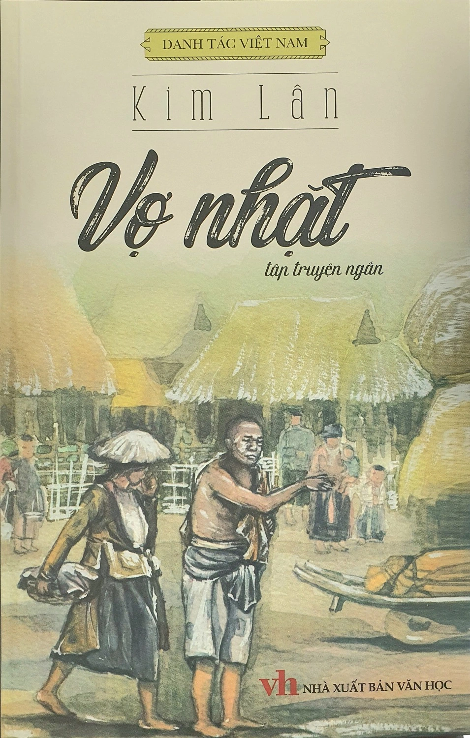 Mẫu tóm tắt vợ nhặt đầy đủ nhất văn học 12 và Văn mẫu thi đại học