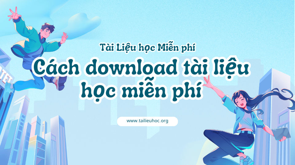 Cách download Tài liệu học miễn phí 2 Cách download tài liệu học miễn phí
